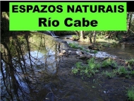 Espazos Naturais: Río Cabe